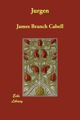 Jurgen - Cabell, James Branch