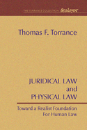 Juridical Law and Physical Law