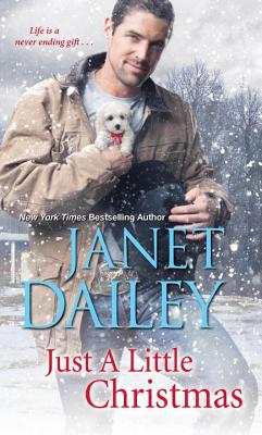 Just a Little Christmas - Dailey, Janet