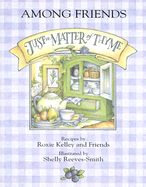 Just a Matter of Thyme - Among Friends