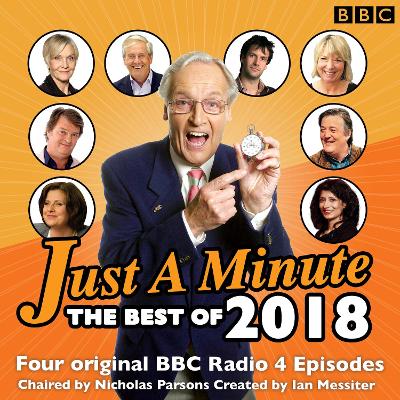 Just a Minute: Best of 2018: 4 episodes of the much-loved BBC Radio comedy game - BBC Radio Comedy, and Britton, Fern (Read by), and Norton, Graham (Read by)