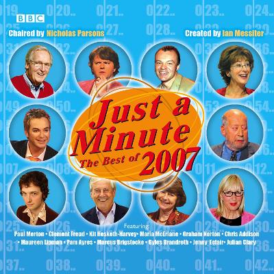 "Just a Minute": The Best of 2007 - Messiter, Ian, and Parsons, Nicholas (Read by)