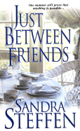 Just Between Friends - Steffen, Sandra