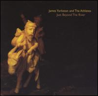 Just Beyond the River - James Yorkston and the Athletes