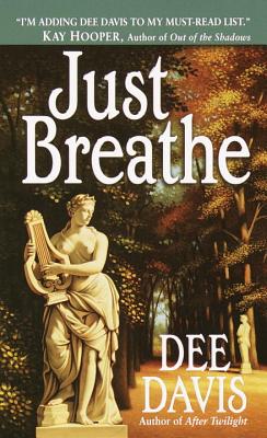 Just Breathe - Davis, Dee