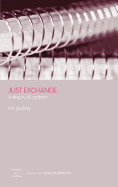 Just Exchange: A Theory of Contract