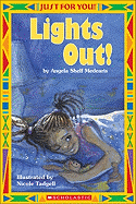 Just for You!: Lights Out: Lights Out