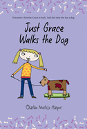 Just Grace Walks the Dog, 3