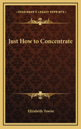 Just How to Concentrate