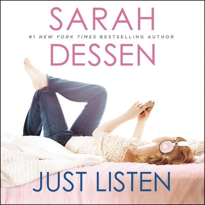 Just Listen - Dessen, Sarah, and Ikeda, Jennifer (Read by)