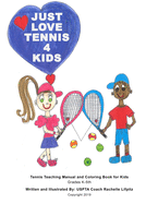 Just Love Tennis 4 Kids