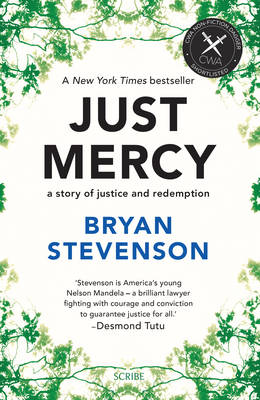 Just Mercy: a story of justice and redemption - Stevenson, Bryan