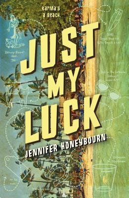 Just My Luck - Honeybourn, Jennifer