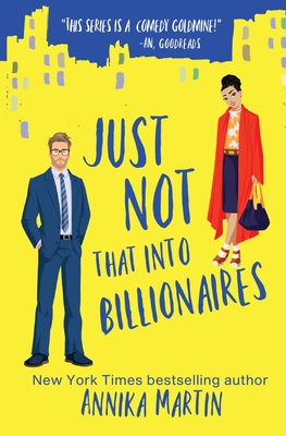 Just Not That Into Billionaires - Martin, Annika