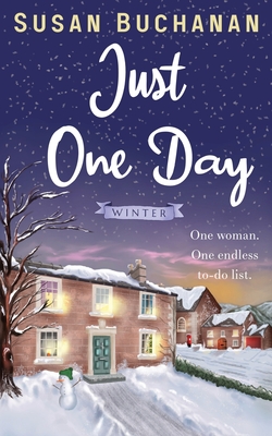 Just One Day - Winter - Buchanan, Susan