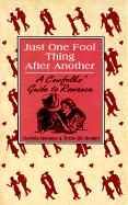 Just One Fool Thing After Another: A Cowfolk's Guide to Romance