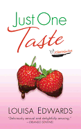Just One Taste: A Recipe for Love Novel