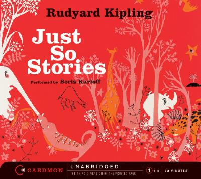 Just So Stories CD - Kipling, Rudyard, and Karloff, Boris (Read by)