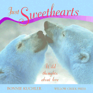 Just Sweethearts: Wild Thoughts about Love
