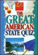 Just the Facts: The Great American State Quiz