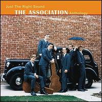 Just the Right Sound: The Association Anthology - The Association