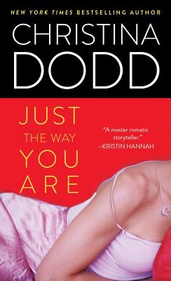 Just the Way You Are - Dodd, Christina