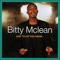 Just to Let You Know... - Bitty McLean