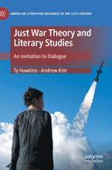 Just War Theory and Literary Studies: An Invitation to Dialogue