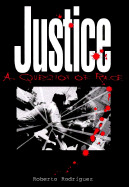 Justice: A Question of Race
