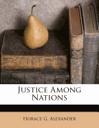 Justice Among Nations