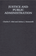 Justice and Public Administration