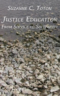 Justice Education: From Service to Solidarity