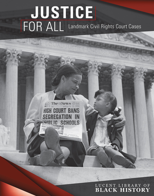 Justice for All: Landmark Civil Rights Court Cases - Harasymiw, Therese