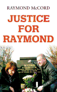 Justice for Raymond