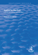 Justice for the Poor: A Study of Criminal Defence Work