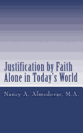 Justification by Faith Alone in Today's World