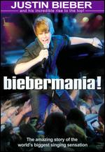 Justin Bieber: Biebermania! - Thomas Gibson