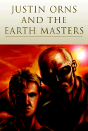 Justin Orns and the Earth Masters