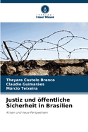 Justiz und ffentliche Sicherheit in Brasilien