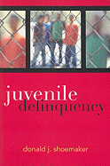 Juvenile Delinquency