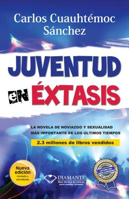 Juventud En Extasis-Pocket - Sanchez, Carlos Cuauhtemoc