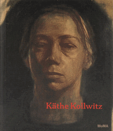 Kthe Kollwitz: A Retrospective