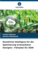 Knstliche Intelligenz fr die Speicherung erneuerbarer Energien - Fahrplan fr 2030