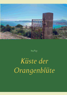 K?ste Der Orangenbl?te