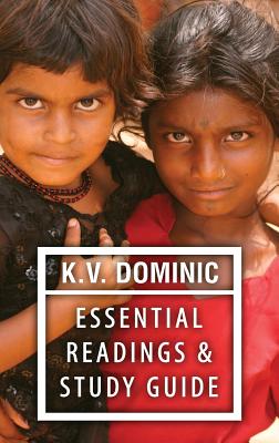 K.V. Dominic Essential Readings and Study Guide: Poems about Social Justice, Women's Rights, and the Environment - Dominic, K V