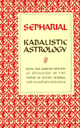Kabalistic Astrology - Sepharial