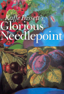 Kaffe Fassett's Glorious Needlepoint - Fassett, Kaffe