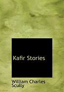 Kafir Stories