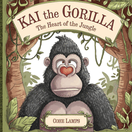 Kai the Gorilla: The heart of the Jungle