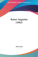 Kaiser Augustus (1902)